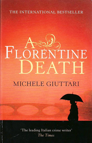 Michele Giuttari: A Florentine Death antikvár