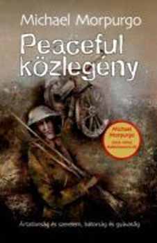 Michael Morpurgo: Peaceful közlegény könyv