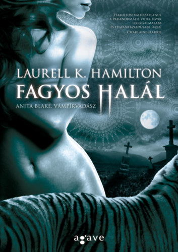 Laurell K. Hamilton: Fagyos halál antikvár