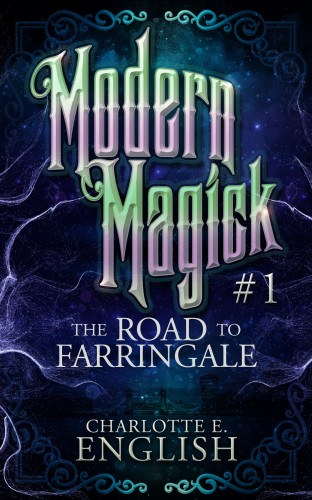 Charlotte E. English: The Road to Farringale e-Könyv