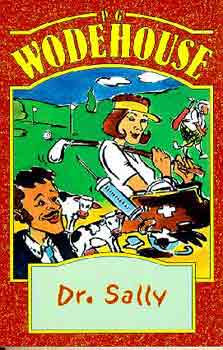 Pelham Grenville Wodehouse: Dr. Sally antikvár