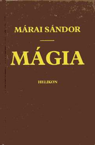 Márai Sándor: Mágia (Márai) antikvár