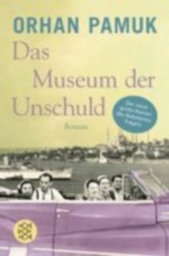 Pamuk, Orhan: Das Museum der Unschuld idegen