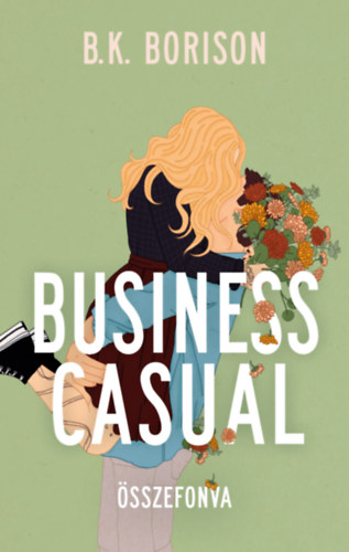 B.K. Borison: Business Casual - Összefonva könyv