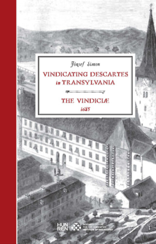 Vindicating Descartes in Transylvania / The Vindiciae 1685 akciós termékkép 1