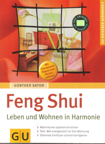 Günther Sator: Feng Shui - Leben und Wohnen in Harmonie idegen
