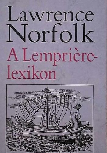 Lawrence Norfolk: A Lempriére-lexikon antikvár