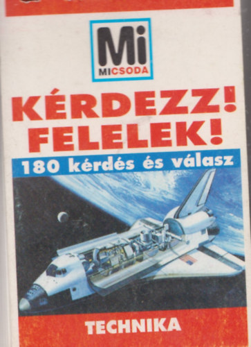 Lévai Julia (szerkesztő): Tudod-e a választ? - Technika (180 kérdés és felelet) antikvár