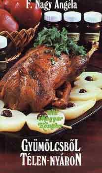 F. Nagy Angéla: Gyümölcsből télen-nyáron antikvár