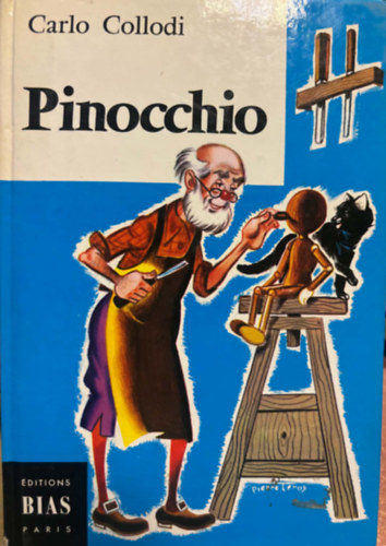 Carlo Collodi: Pinocchio ( francia nyelven) antikvár