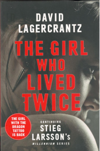 David Lagercrantz: The Girl Who Lived Twice antikvár