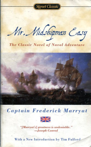 Frederick Marryat: Mr. Midshipman Easy, By Frederick Marryat A NOVEL: Captain Frederick Marryat antikvár