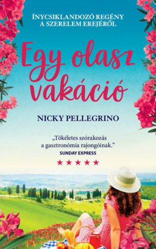Nicky Pellegrino: Az olasz vakáció e-Könyv