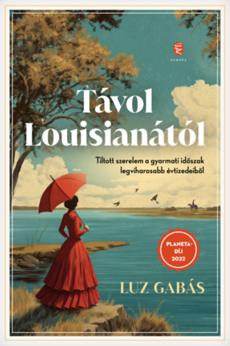 Luz Gabás: Távol Louisianától e-Könyv