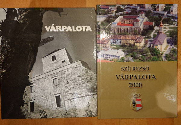 Szíj Rezső: 2 könyv Várpalotáról: Várpalota, Várpalota 2000 könyv