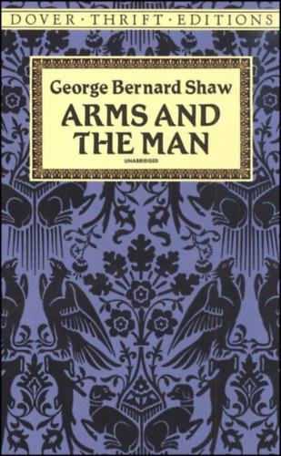 Bernard Shaw: Arms and the man antikvár