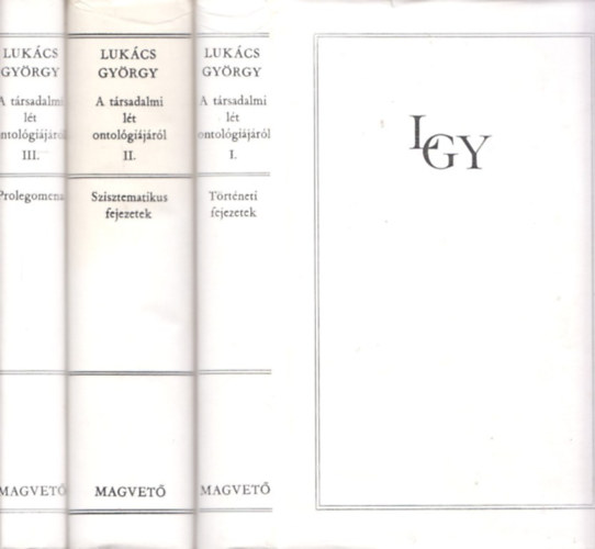 Lukács György: A társadalmi lét ontológiájáról I-III. antikvár