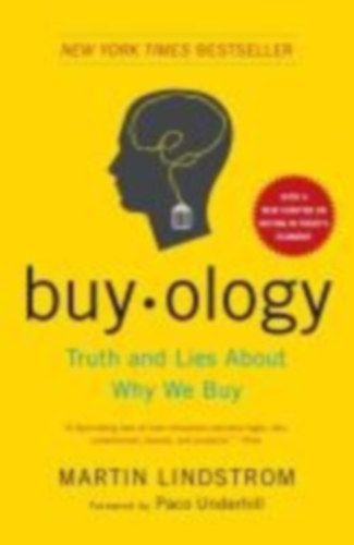 Lindstrom, Martin: Buyology idegen