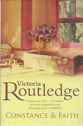 Victoria Routledge: Constance& Faith idegen