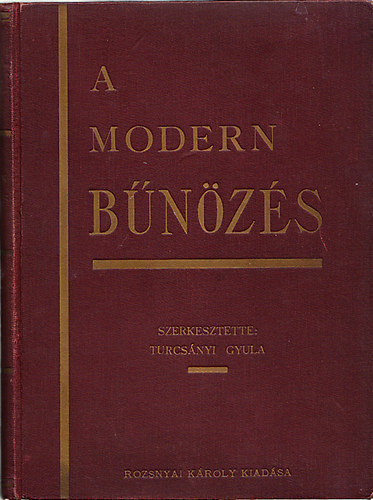 Turcsányi Gyula (szerk.): A modern bűnözés II. antikvár