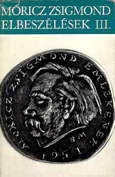 Móricz Zsigmond: Elbeszélések III. antikvár