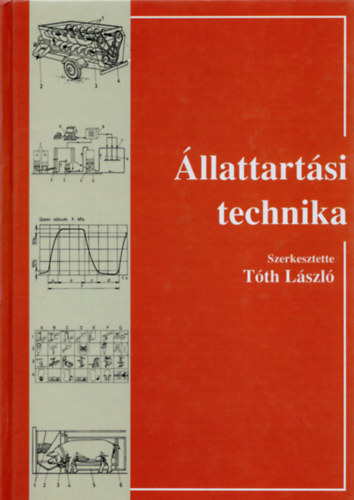 Tóth László: Állattartási technika antikvár
