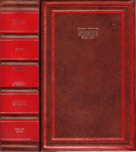 Henry M. Stanley: How I Found Livingstone: Travels, Adventures and Discoveries in Central Africa including four months residence with Dr. Livingstone idegen
