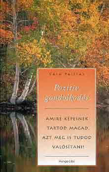 Vera Peiffer: Pozitív gondolkodás antikvár