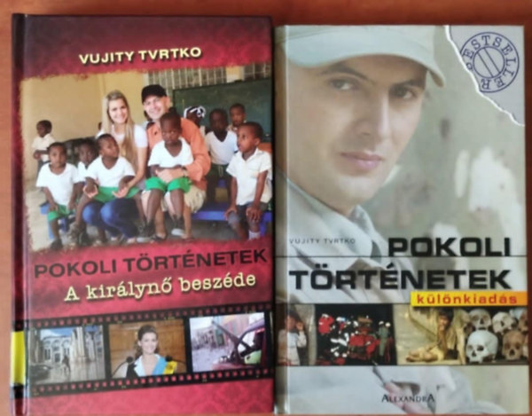 Vujity Tvrtko: 2db Vujity Tvrtko könyv - Tvrtko könyve / Pokoli történetek - különkiadás / Pokoli történetek: a királynő beszéde antikvár