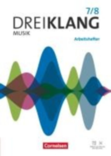 Auerswald, Stefan - Störel, Susan - Stratmann, Sascha Paul - Maas, Georg - Bethin, Margrit - Barth, Dorothee - Veigel, Julia - Abdullah, Rayan - Böhle, Reinhard - Arndt, Jens - Röser, Diana - Alge, Barbara - Mainz, Kaspar D. - Brunner, Axel - Rudolf, Linda: Dreiklang Sekundarstufe I Band 7/8. Östliche Bundesländer und Berlin - Arbeitshefter zum Schulbuch  idegen