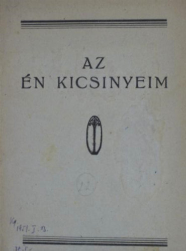 Dr. Gyökössy Endre: Az én kicsinyeim könyv