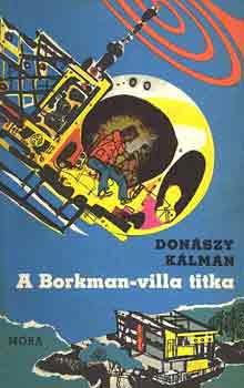 Donászy Kálmán: A borkman-villa titka antikvár