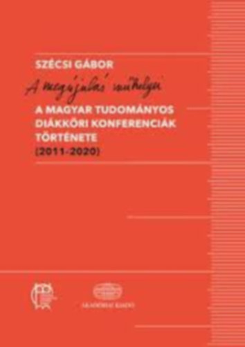 Szécsi Gábor: A megújulás műhelyei antikvár