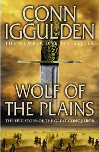Conn Iggulden: Wolf of the Plains idegen