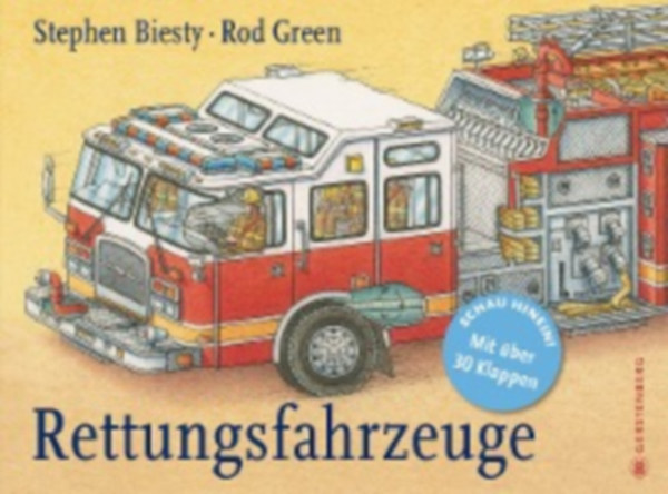 Biesty, Stephen - Green, Rod: Rettungsfahrzeuge idegen