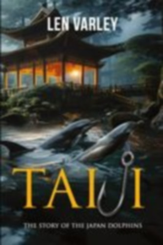 Varley, Len: Taiji idegen