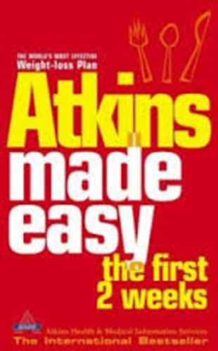 Atkins Made Easy: The First 2 Weeks antikvár