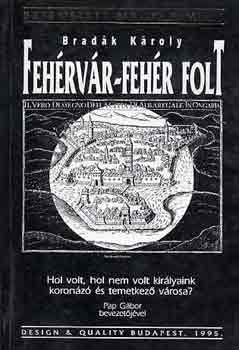 Bredák Károly: Fehérvár-fehér folt antikvár