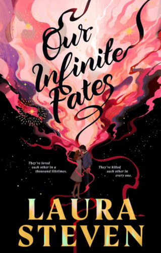 Laura Steven: Our Infinite Fates idegen