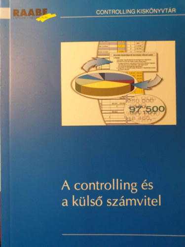 A controlling és a külső számvitel antikvár