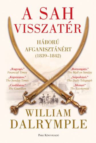 William Dalrymple: A sah visszatér e-Könyv