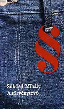 Sükösd Mihály: A törvénytevő antikvár
