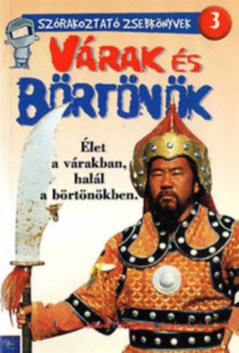 Jason Page: Várak és börtönök - Élet a várakban, halál a börtönökben antikvár