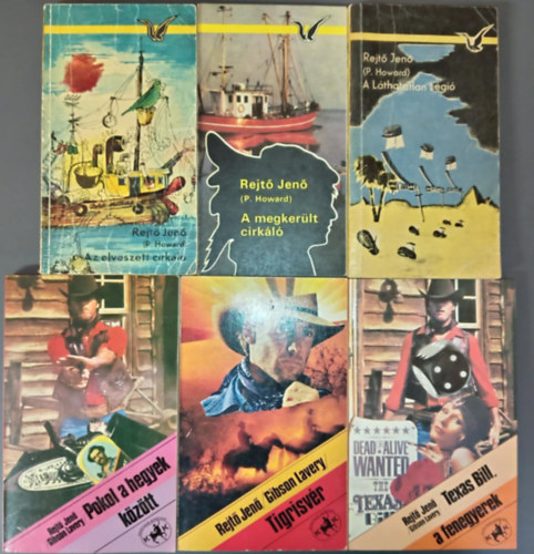 P. Howard (Rejtő Jenő), P. Howard (Gibson Lavery), Rejtő Jenő (Gibson Lavery): (6db) Rejtő Jenő könyvcsomag: Az elveszett cirkáló / A megkerült cirkáló / A láthatatlan légió / Pokol a hegyek között / Tigrisvér / Texas Bill, a fenegyerek antikvár