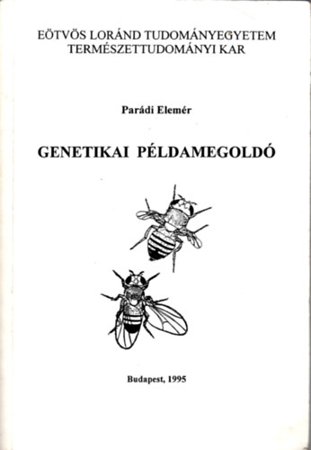 Parádi Elemér: Genetikai példamegoldó antikvár