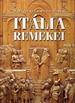 maria Laura della Croce: Itália remekei antikvár