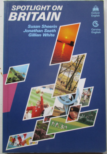 Sheerin-Seath-White: Spotlight on Britain antikvár