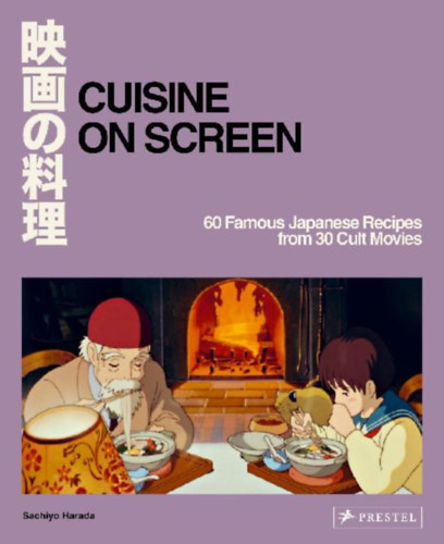 Harada, Sachiyo: Cuisine on Screen idegen