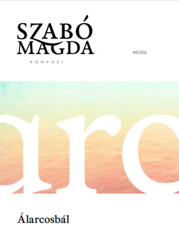 Álarcosbál – Szabó Magda