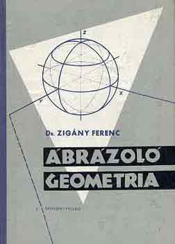 Dr. Zigány Ferenc: Ábrázoló geometria antikvár
